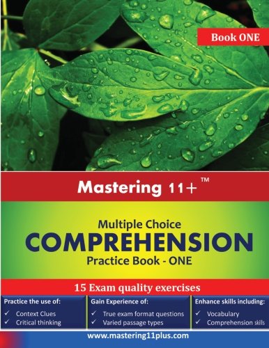 Stock image for Mastering 11+ Multiple Choice Comprehension - Practice Book 1 (Mastering 11+ Multiple Choice Comprehension: CEM Style Exams) for sale by WorldofBooks