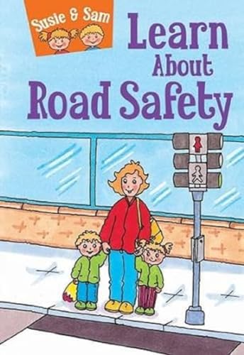 Stock image for Learn About Road Safety for sale by Blackwell's