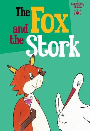 Imagen de archivo de The Fox and the Stork a la venta por Better World Books