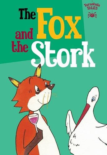 Stock image for The Fox and the Stork for sale by Better World Books