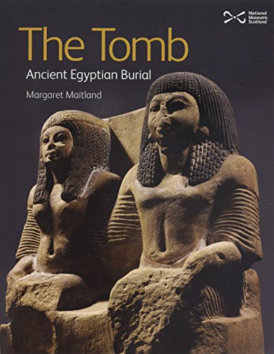 Stock image for The Tomb: Ancient Egyptian Burial for sale by WorldofBooks
