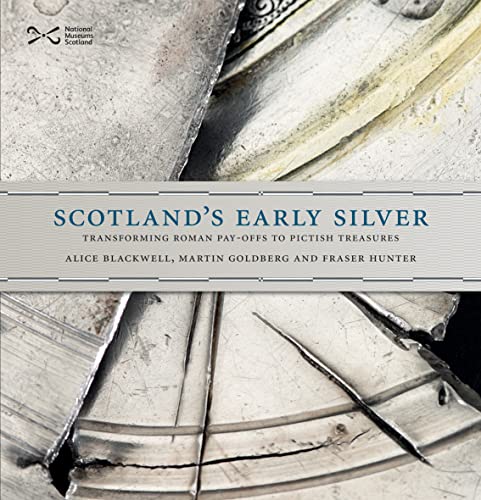 Beispielbild fr Scotland's Early Silver zum Verkauf von Blackwell's