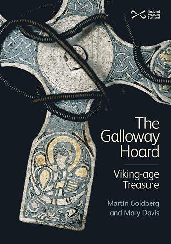 Stock image for The Galloway Hoard for sale by Blackwell's