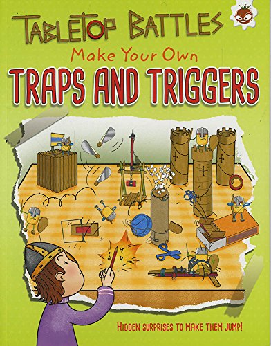 Imagen de archivo de Tabletop Battles - Make Your Own Traps and Triggers: Hidden surprises to make them jump a la venta por WorldofBooks