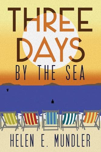 Beispielbild fr Three Days by the Sea zum Verkauf von WorldofBooks