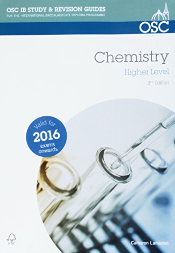 Stock image for IB Chemistry HL: 2016+ Exams (OSC IB Revision Guides for the International Baccalaureate Diploma Programme) for sale by WorldofBooks