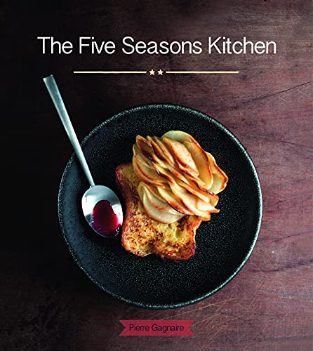 Stock image for The Five Seasons Kitchen for sale by Better World Books: West
