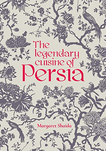 Beispielbild fr The Legendary Cuisine of Persia zum Verkauf von Blackwell's