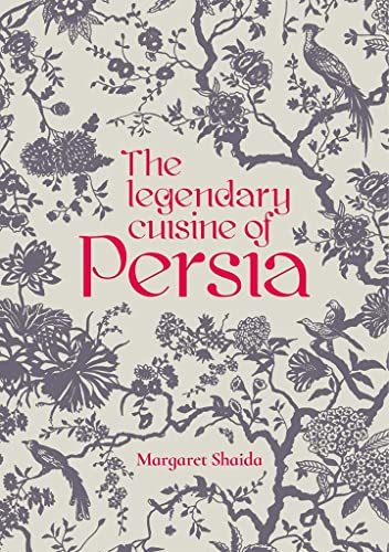 9781910690369: The Legendary Cuisine of Persia