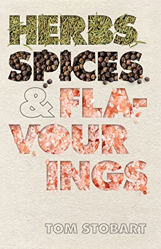 Imagen de archivo de Herbs, Spices and Flavourings a la venta por MusicMagpie