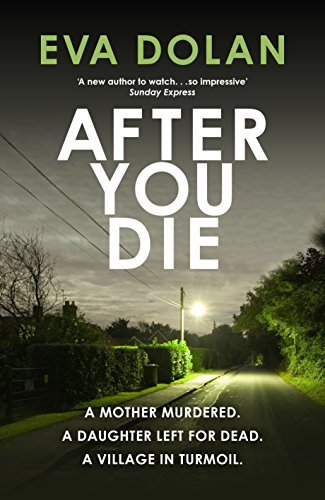 Stock image for After You Die (DI Zigic & DS Ferreira) for sale by Bahamut Media