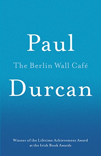 9781910701119: The Berlin Wall Cafe