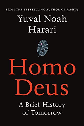 Imagen de archivo de Homo Deus: A Brief History of Tomorrow a la venta por Zoom Books Company