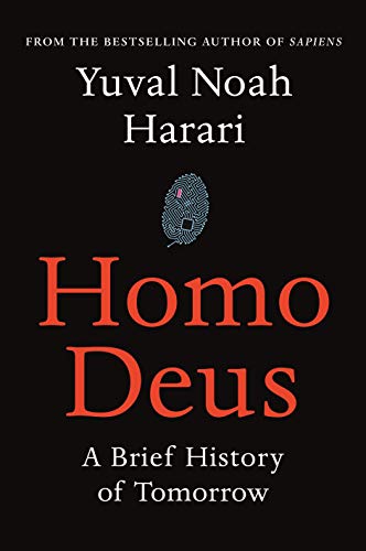 9781910701881: Homo deus: A Brief History of Tomorrow
