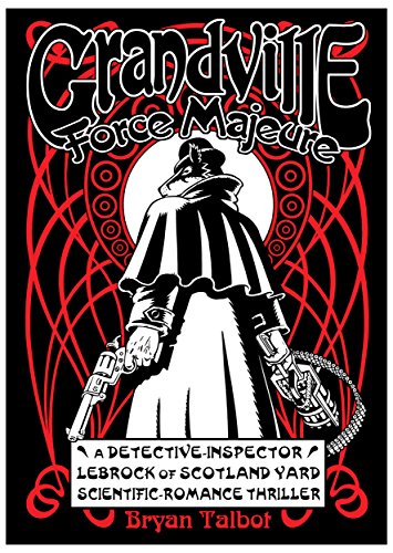 Stock image for Grandville Force Majeure (Grandville Series) for sale by Monster Bookshop
