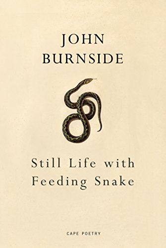 Beispielbild fr Still Life With Feeding Snake zum Verkauf von SecondSale