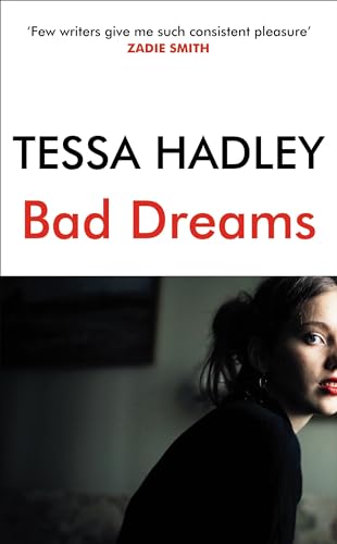 Stock image for Bad Dreams and Other Stories: Hadley Tessa for sale by WorldofBooks