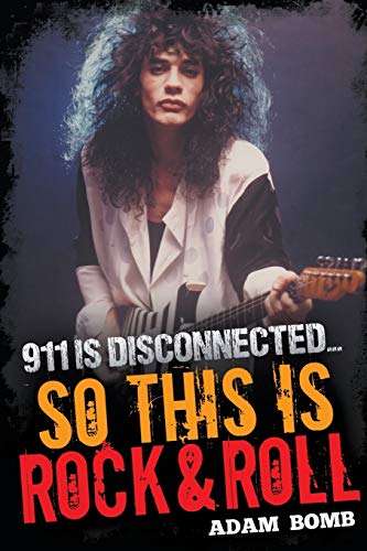 Imagen de archivo de 911 is Disconnected: So This is Rock and Roll a la venta por ThriftBooks-Dallas