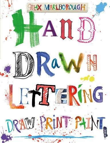Stock image for Hand Drawn Lettering (Draw, Print, Paint) for sale by HPB-Blue