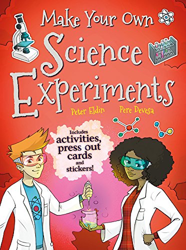 Stock image for Make Your Own Science Experiments for sale by Better World Books