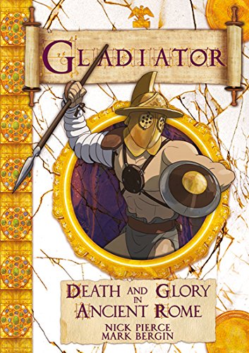 Stock image for Gladiator: Death and Glory in Ancient Rome for sale by Revaluation Books