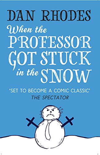 Stock image for When the Professor Got Stuck in the Snow for sale by Wonder Book