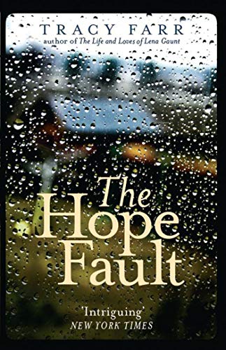 Beispielbild fr The Hope Fault zum Verkauf von Better World Books