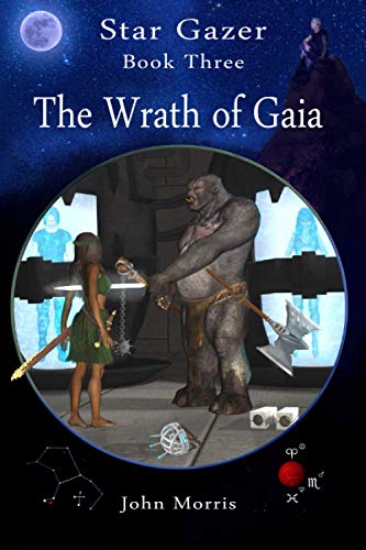 9781910711064: The Wrath of Gaia: 3 (Star Gazer)