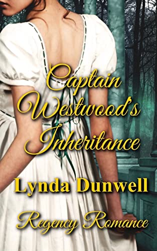 Stock image for Captain Westwood's Inheritance: Regency Romance (Aston Regency Romance Series) for sale by Lucky's Textbooks