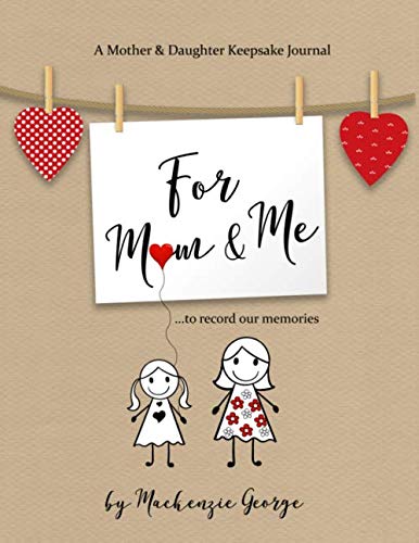 9781910713402: For Mom & Me: A Mother and Daughter Keepsake Journal
