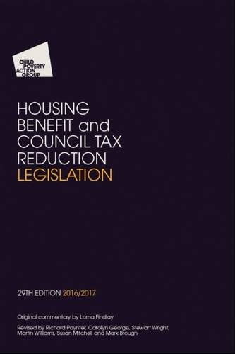 Stock image for Cpag's Housing Benefit and Council Tax Reduction Legislation 2016-17 for sale by WorldofBooks