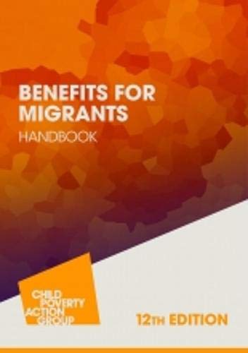 Imagen de archivo de Benefits for Migrants Handbook 12th Edition 2020 2021 a la venta por Better World Books Ltd