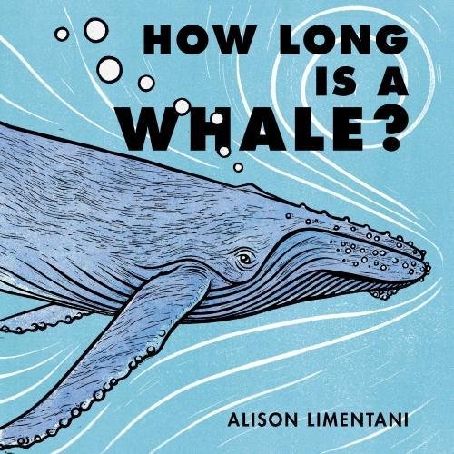 Beispielbild fr How Long is a Whale?: 1 zum Verkauf von WorldofBooks