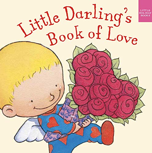 Stock image for Little Darling's Book of Love for sale by Buchpark