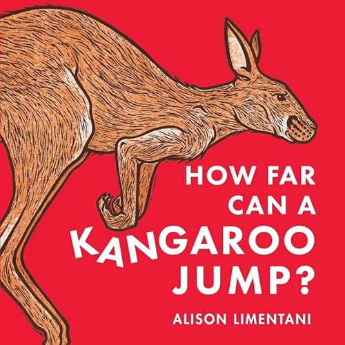 Beispielbild fr How Far can a Kangaroo Jump ?: 1 (Wild Facts & Amazing Maths) zum Verkauf von WorldofBooks