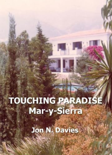 Stock image for Touching Paradise: Mar-y-Sierra for sale by Book Deals