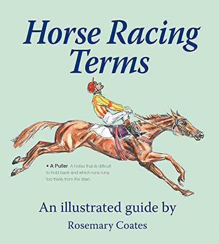 Stock image for Horse Racing Terms: An Illustrated Guide for sale by WorldofBooks