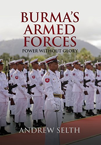 Stock image for Burma's Armed Forces: Power without Glory for sale by GF Books, Inc.