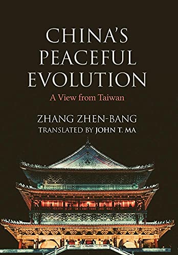 Stock image for China's Peaceful Evolution: A View from Taiwan for sale by Lucky's Textbooks