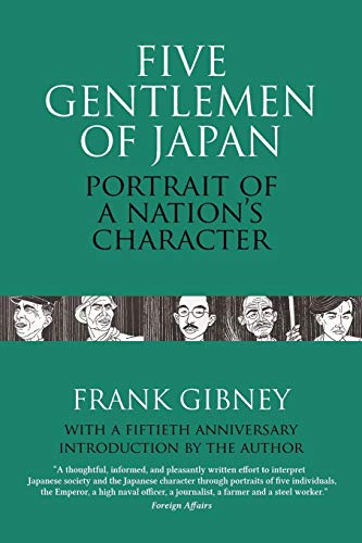 Stock image for Five Gentlemen of Japan: The Portrait of a Nation's Character for sale by Best and Fastest Books