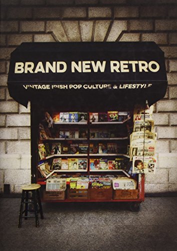 Beispielbild fr Brand New Retro: Vintage Irish Pop Culture & Lifestyle zum Verkauf von Books From California