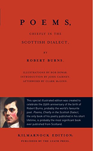 Stock image for Poems, Chiefly in the Scottish Dialect: The Luath Kilmarnock Edition for sale by Tweedside Books, PBFA