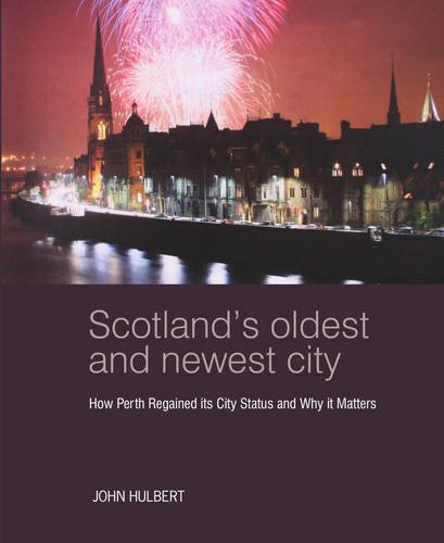 Beispielbild fr Scotland's Oldest and Newest City zum Verkauf von Blackwell's