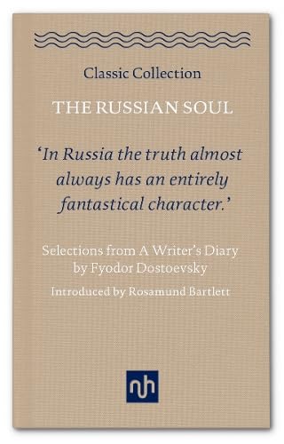 9781910749630: The Russian Soul: Selections from A Writer’s Diary