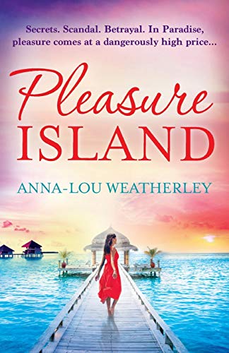 Stock image for Pleasure Island: A gripping beach read packed with mystery, suspense, drama and romance for sale by Zoom Books Company