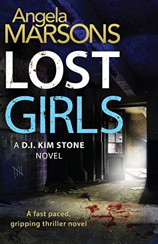 Stock image for Lost Girls: A fast paced, gripping thriller novel for sale by ThriftBooks-Atlanta