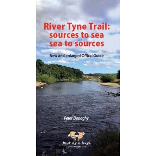 Stock image for River Tyne Trail : Sources to Sea, Sea to Sources for sale by GreatBookPrices