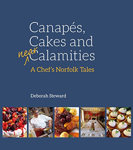 Stock image for Canapes, Cakes & Near Calamities for sale by WorldofBooks