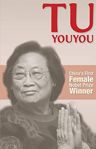 Stock image for Tu Youyou: China's First Nobel Prize Winning Female Scientist for sale by SecondSale