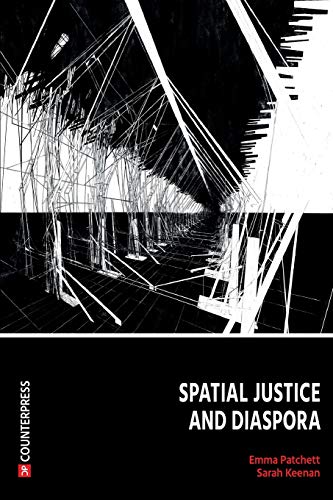 9781910761052: Spatial Justice and Diaspora